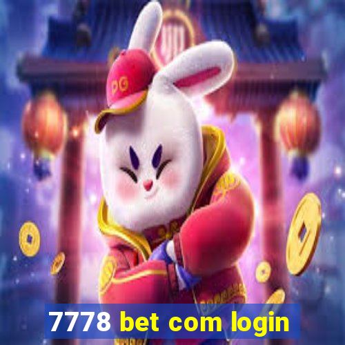 7778 bet com login